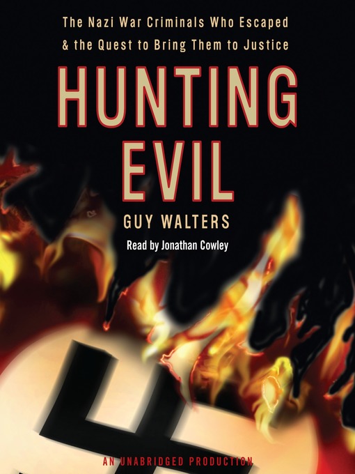 Title details for Hunting Evil by Guy Walters - Available